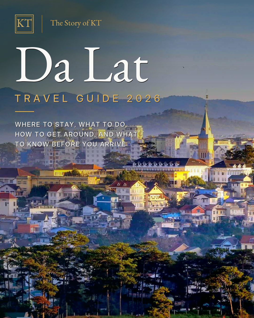Da Lat Travel Guide